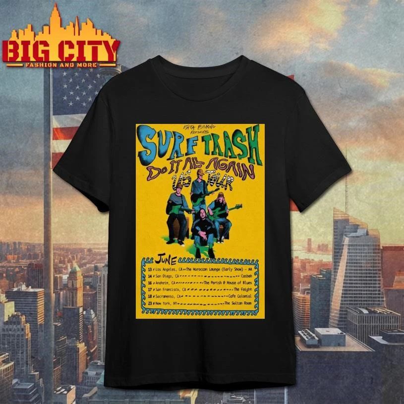 Surf Trash Do It All Again US Tour 2026 Poster Shirt