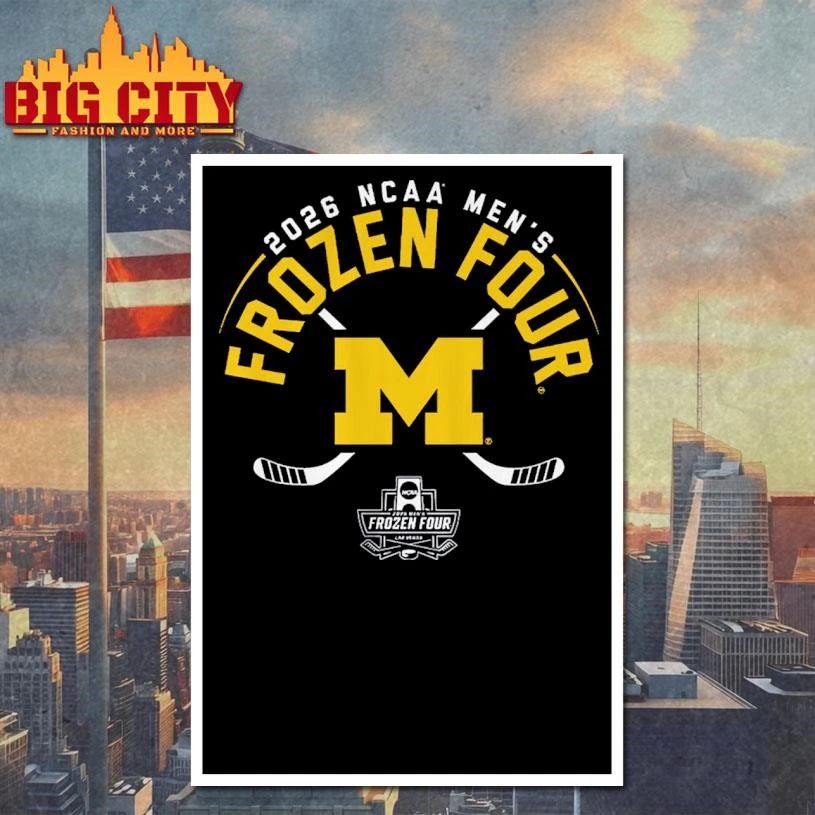 Michigan Men’s Hockey 2026 Frozen Four Tournament Shirt