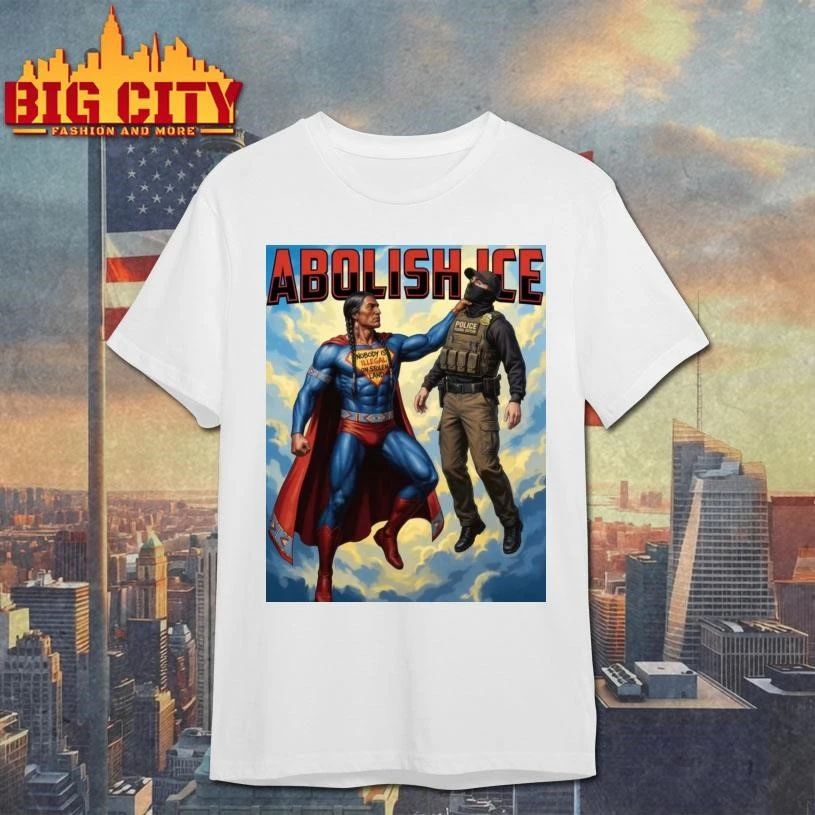 Abolish Ice Native American Superhero Nobody Is Illegal On Stolen Land Graphic Shirt