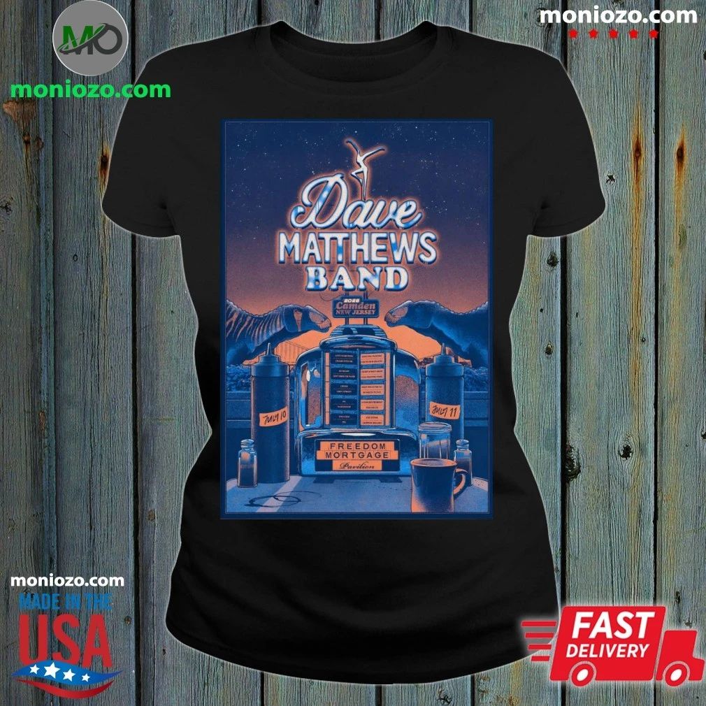 Original Dave Matthews Band Camden NJ 7 10-7 11 2026 Poster T-Shirt