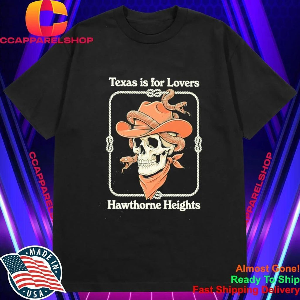 Texas Is For Lovers Hawthorne Heights Shirt