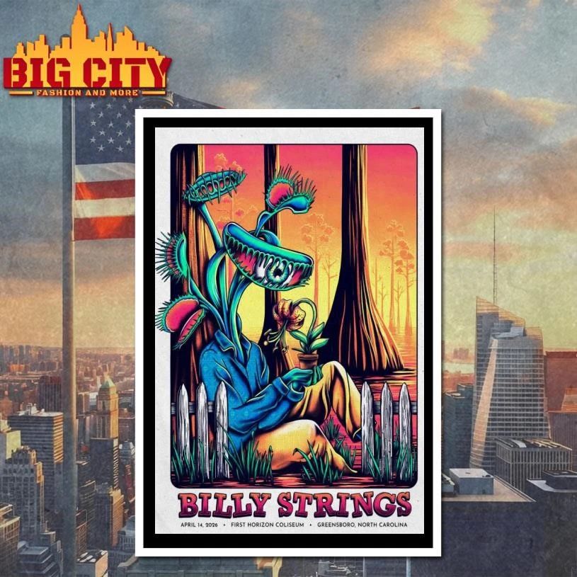 Billy Strings In Greensboro NC On Apr 14 2026 Poster Shirt