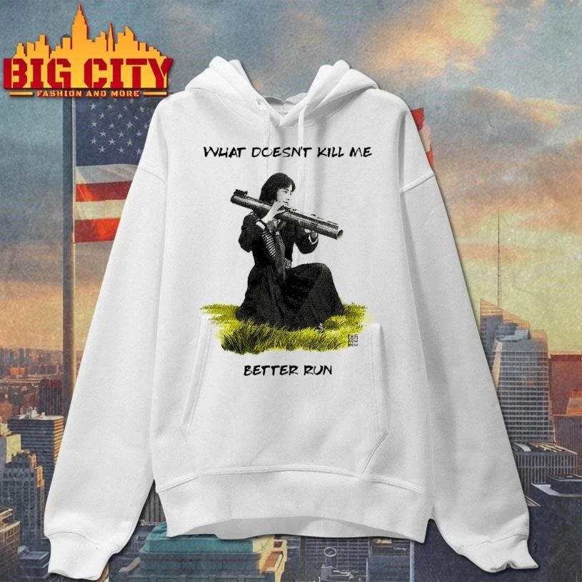 What Doesnt Kill Me Better Run Anime Girl Rocket Launcher Bazooka Shirt
