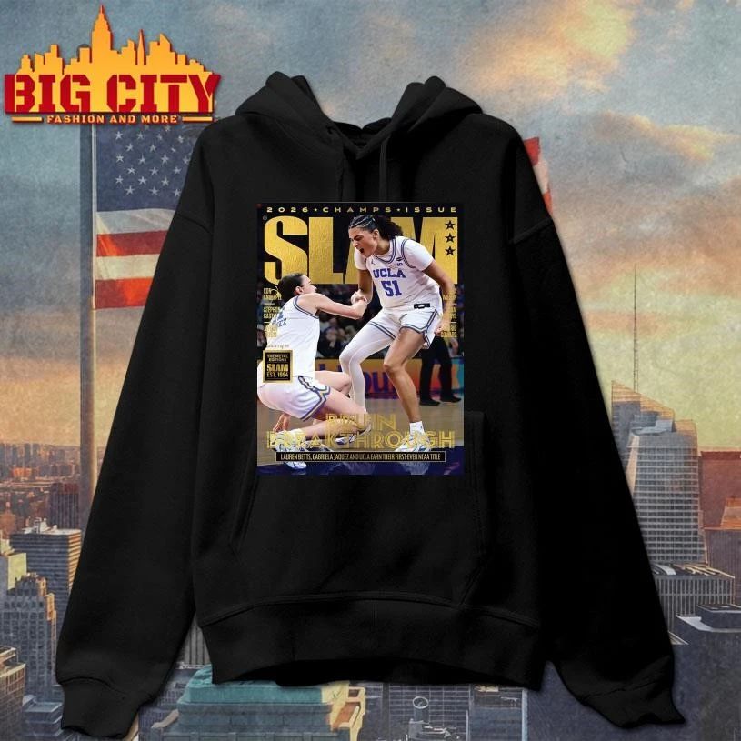 UCLA Bruins SLAM 261 Cover 2026 Women’s Basketball National Champions Lauren Betts Gabriela Jaquez First Ever NCAA Title Gold Edition Poster Shirt