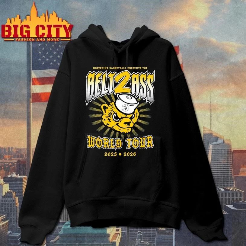 Michigan Wolverines BASKETBALL PRESENTS THE BELT2ASS World Tour Shirt