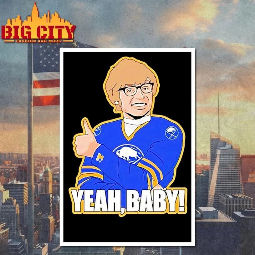 Yeah Baby Buffalo Sabres Playoffs Hockey 2026 Shirt