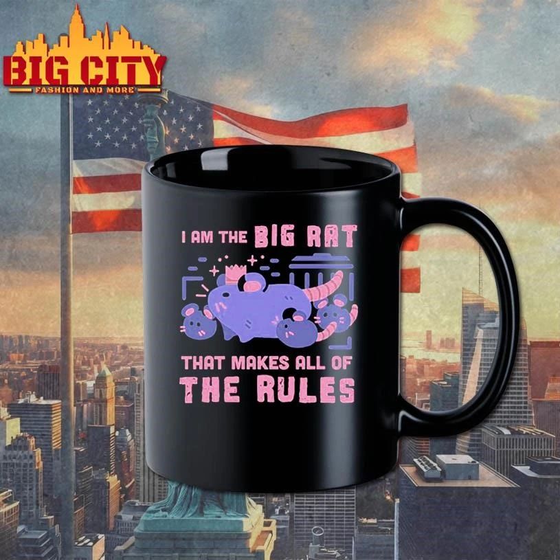 I Am The Big Rat That Makes All Of The Rules Graphic Shirt