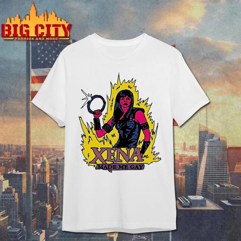 Xena Warrior Princess Made Me Gay Shirt