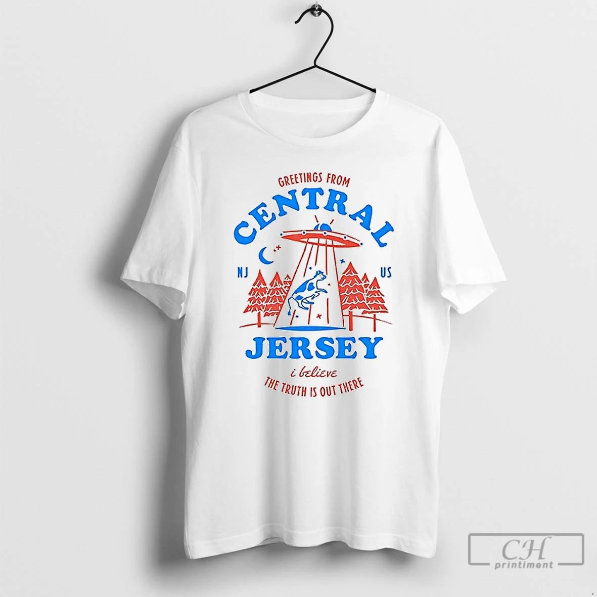 Classic Greetings From Central Jersey I Believe The Truth Is Out There T Shirt