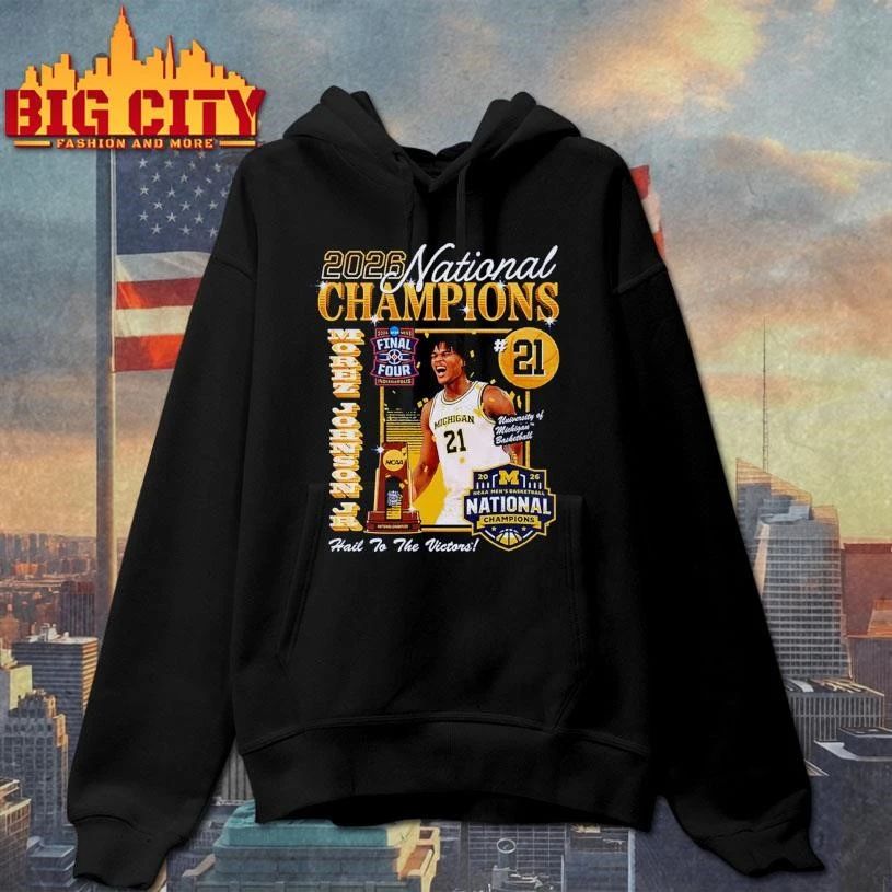 Michigan Wolverines Men’s Basketball Campus Ink 2026 National Champion #21 Morez Johnson Jr. Shirt