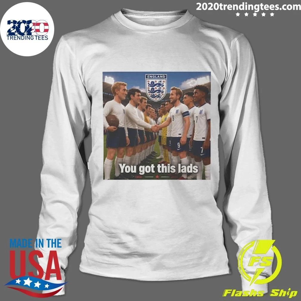 World Cup 2026 England You Got This Lads 1966 Team Shirt