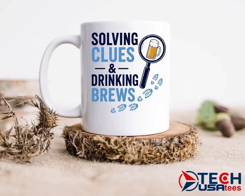 Solving clues and drinking brews shirt