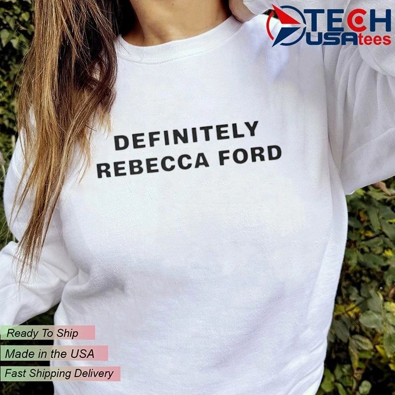 Definitely Rebecca Ford shirt