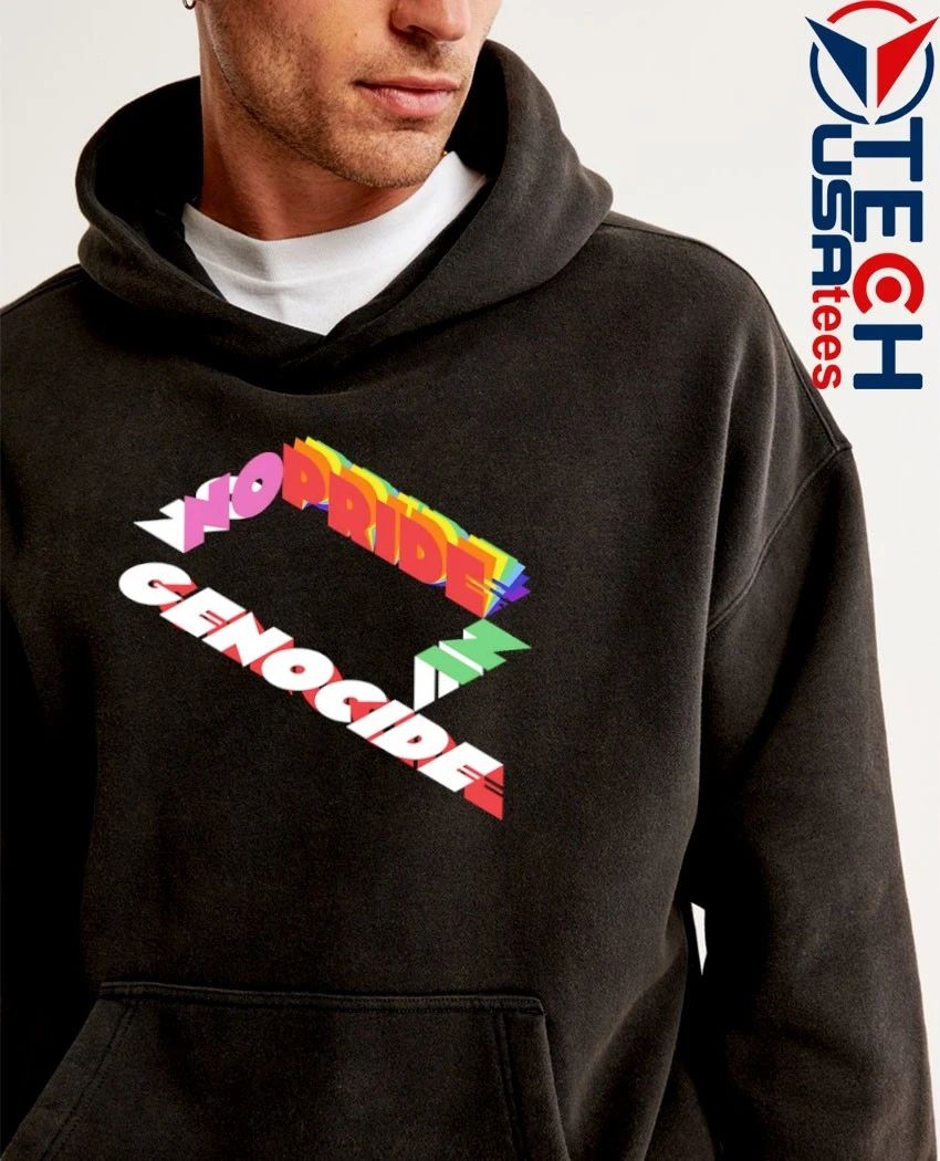 No pride in genocide shirt