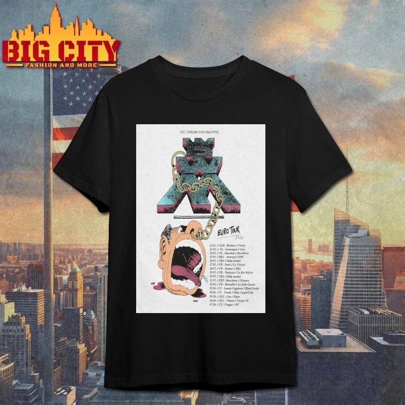 Wet Dream War Machine Euro 2026 Tour Poster Shirt