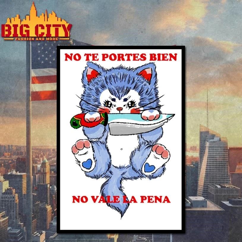 No te portes bien no vale la pena funny rebellious anime blue cat with knife shirt
