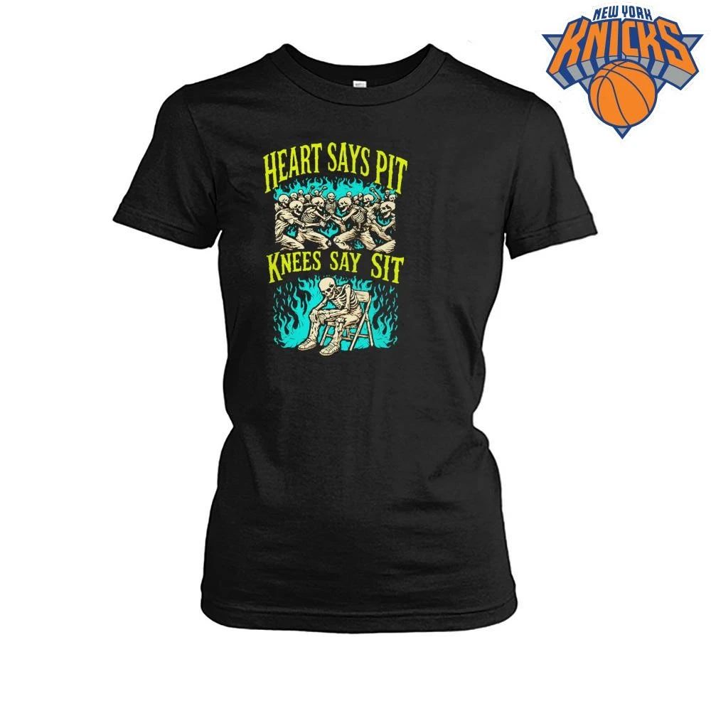 Heart Says Pit Knees Say Sit Funny Heavy Metal Skeleton Concert Mosh Pit Shirt