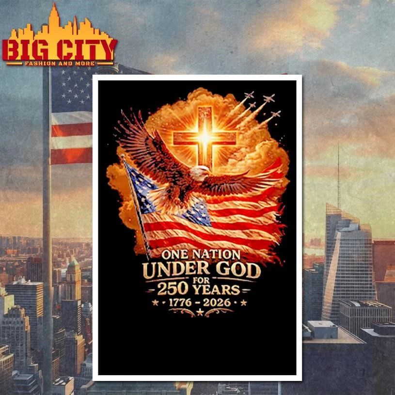 One Nation Under God For 250 Years 1776 2026 Graphic Shirt
