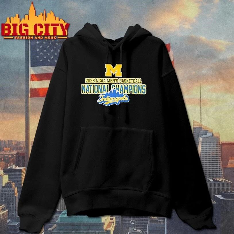 Michigan Wolverines Men’s Basketball 2026 National Champions Indianapolis Shirt