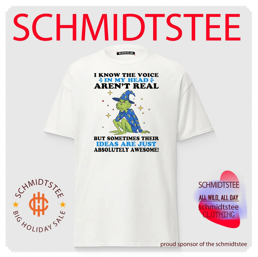 The Grinch I Know the Voice in My Head Aren’t Real Quote shirt
