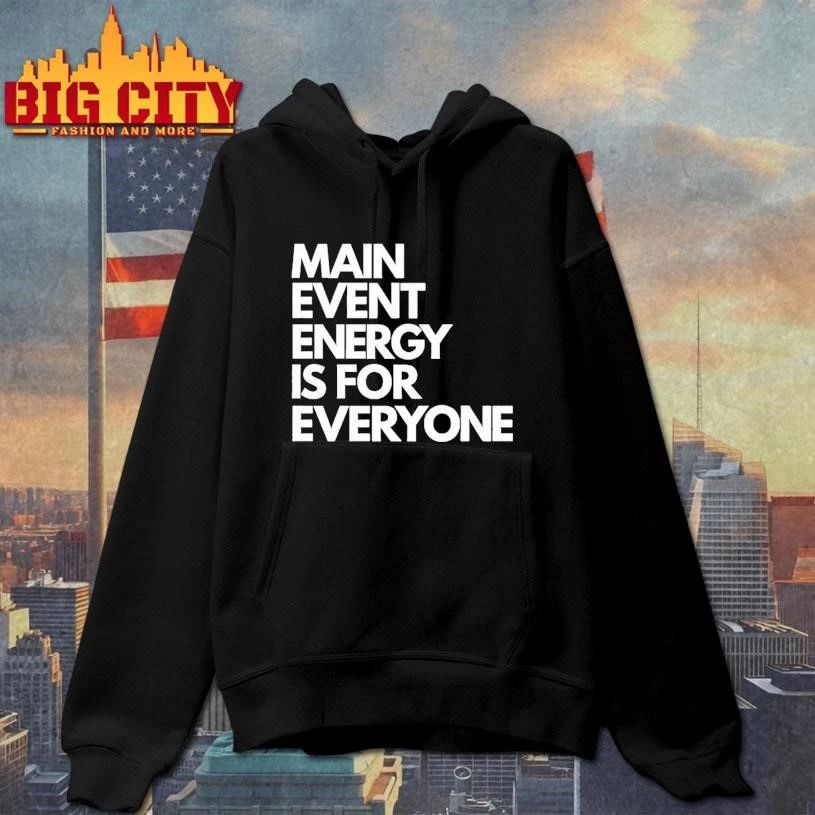 Brock Manning Main Event Is 4 Everyone Text Shirt