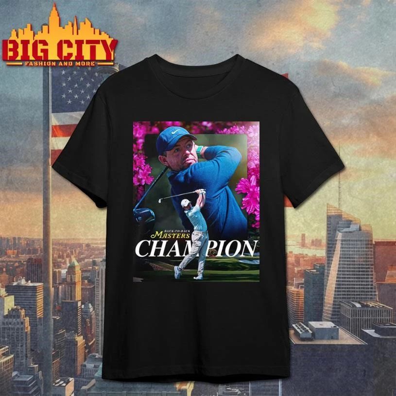 Congrats Rory McIlroy Back To Back Masters Champions 2026 Shirt