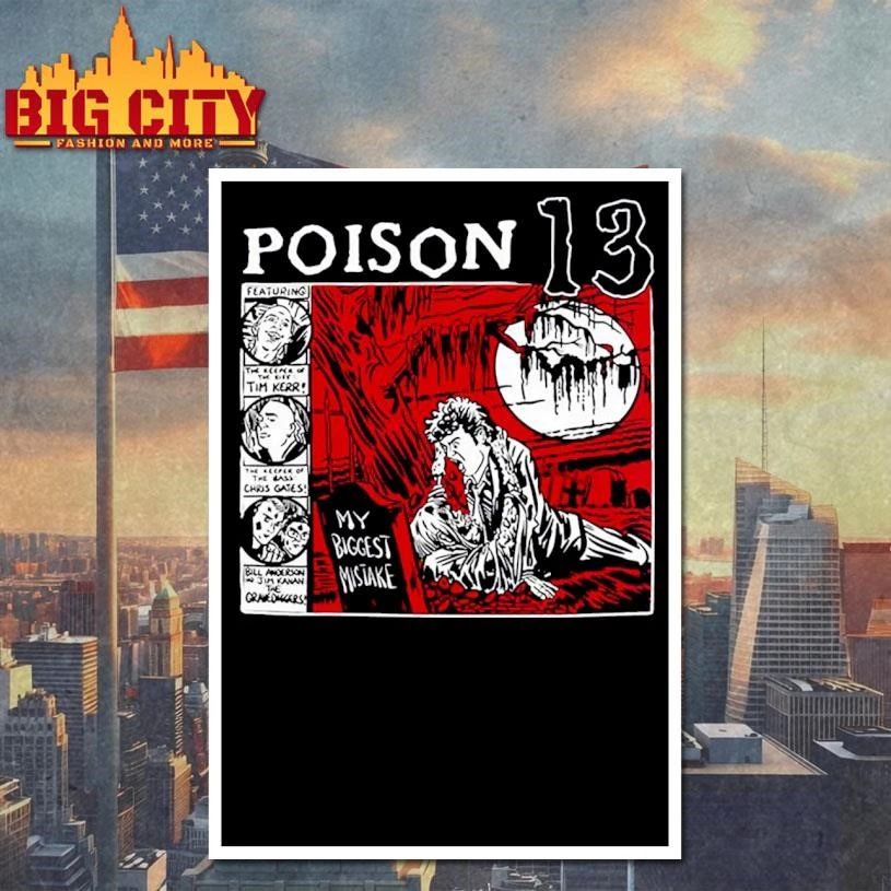 Poison 13 Big Mistake Shallow Grave Graphic Shirt
