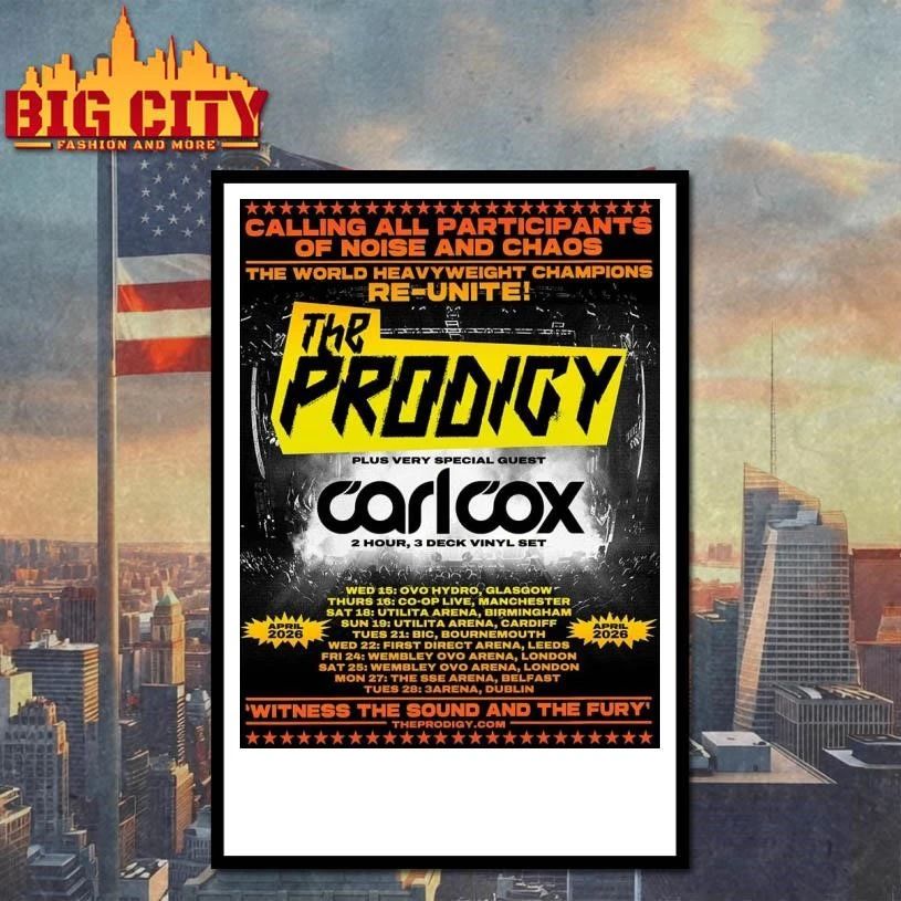The Prodigy Warriors Dance UK And Ireland Arena Tour 2026 Lineup With Schedule Dates Home Decor Poster Shirt