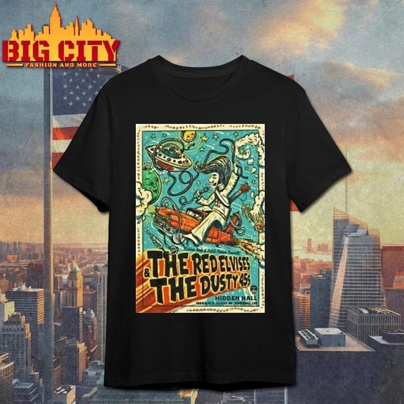 The Red Elvises And The Dusty 45s Seattle Wa On Jun 27 2026 Tour Shirt