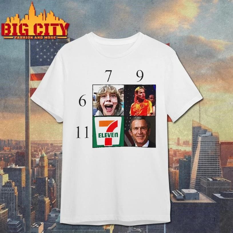 Meme Chart 6 7 9 11 Kid 6ix9ine 7 Eleven George Bush Funny shirt