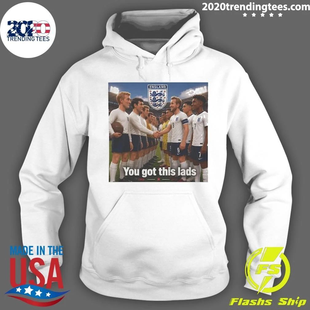 World Cup 2026 England You Got This Lads 1966 Team Shirt