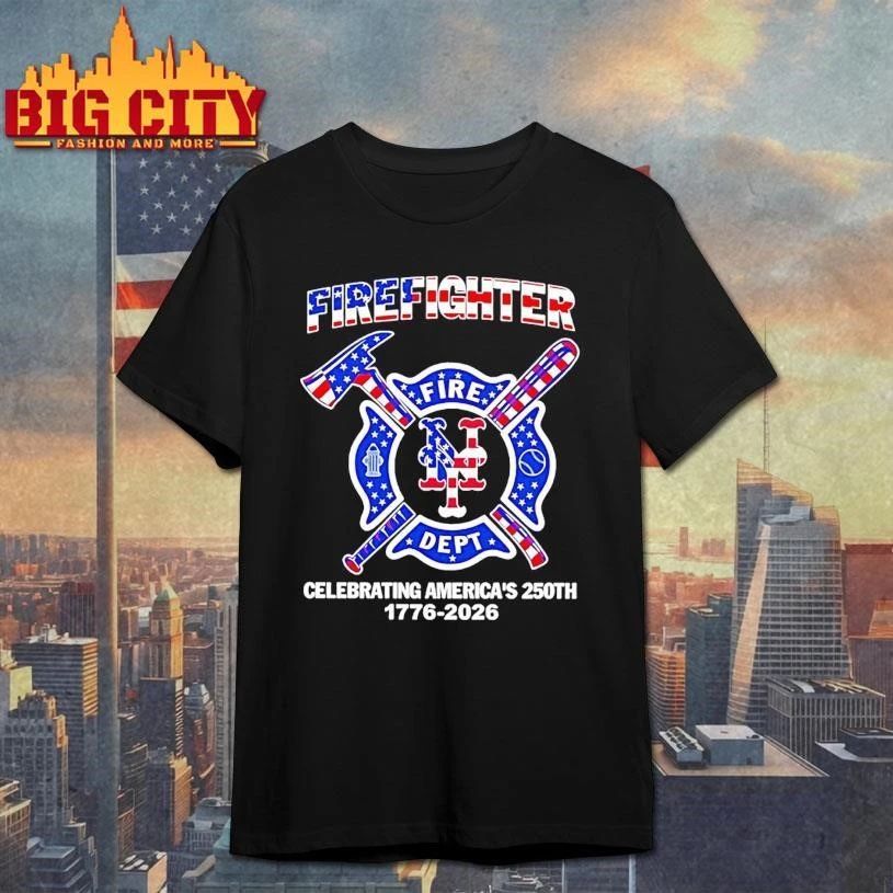 New York Mets Firefighter 250th 1776 2026 Fire Dept Celebrating Americas Shirt