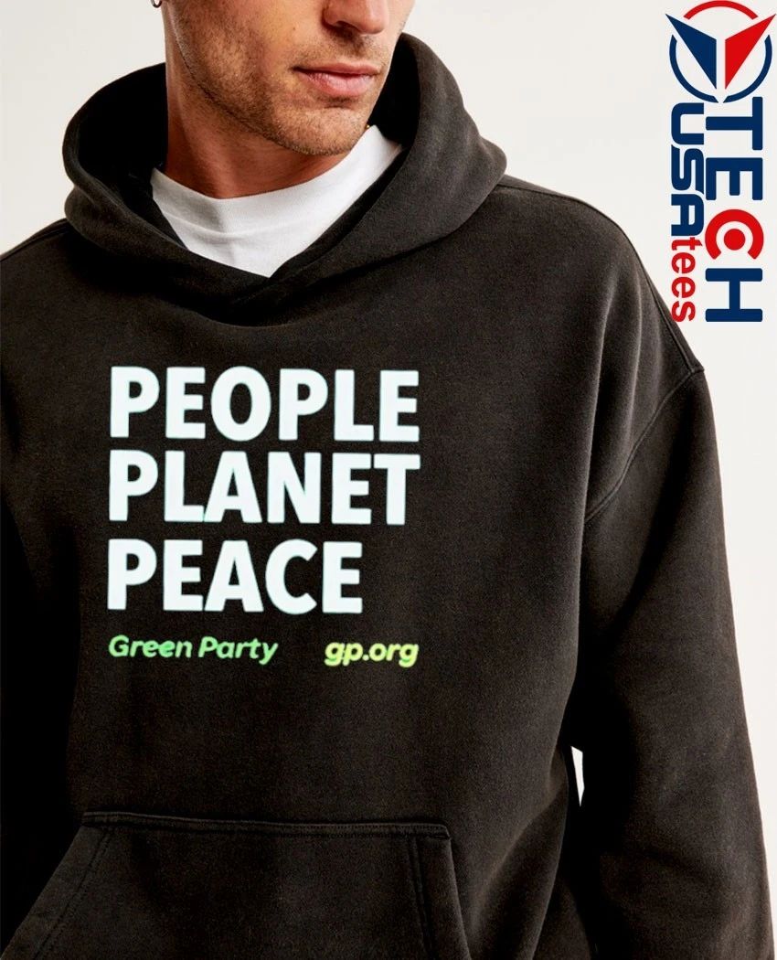 People Planet Peace Green Party shirt