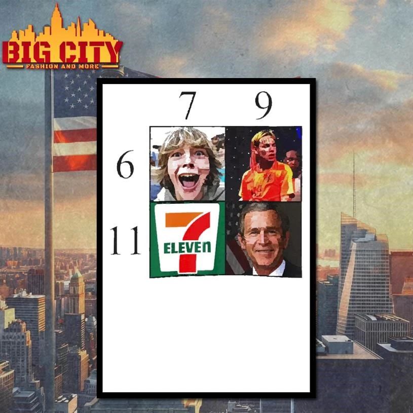 Meme Chart 6 7 9 11 Kid 6ix9ine 7 Eleven George Bush Funny shirt