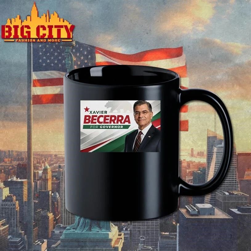 Xavier Becerra for California Governor Becerra 2026 shirt
