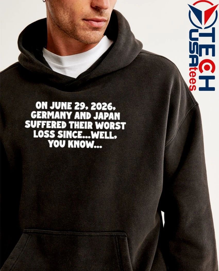 On June 29 2026 Germany and Japan suffered their worst loss since well you know shirt