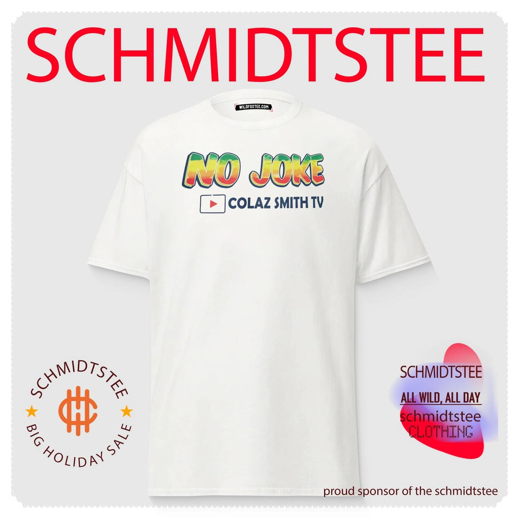 No Joke Colaz Smith TV Shirt