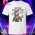 On My Way to Get My Shit Together Turtle And Frog Shirt