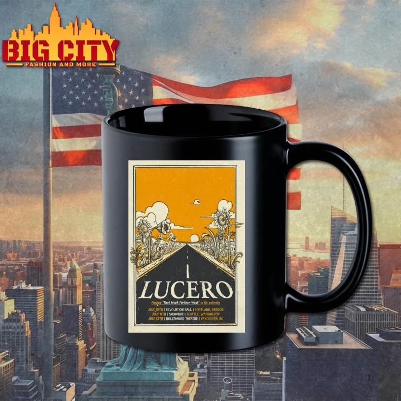 Lucero Jul 10 2026 Portland OR, Jul 11 2026 Seattle WA And Jul 12 2026 Vancouver BC Poster Shirt