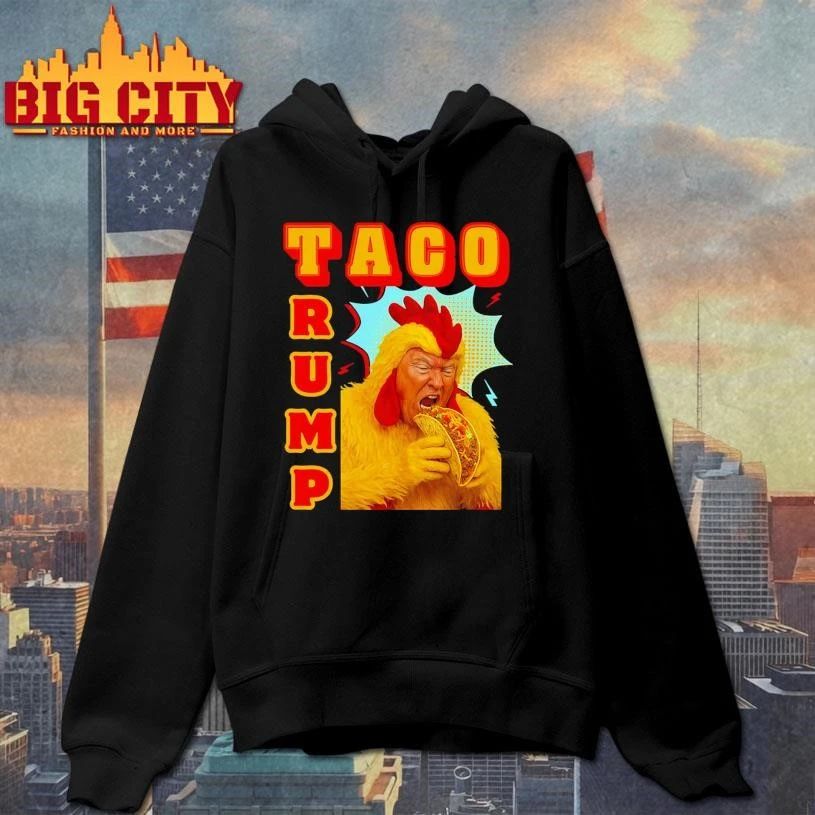 Taco Trump Chicken Funny Shirt