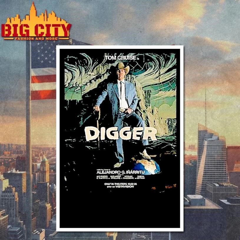 Digger Movie For Alejandro G Inarritu Only In Theaters October 2nd 2026 Shirt