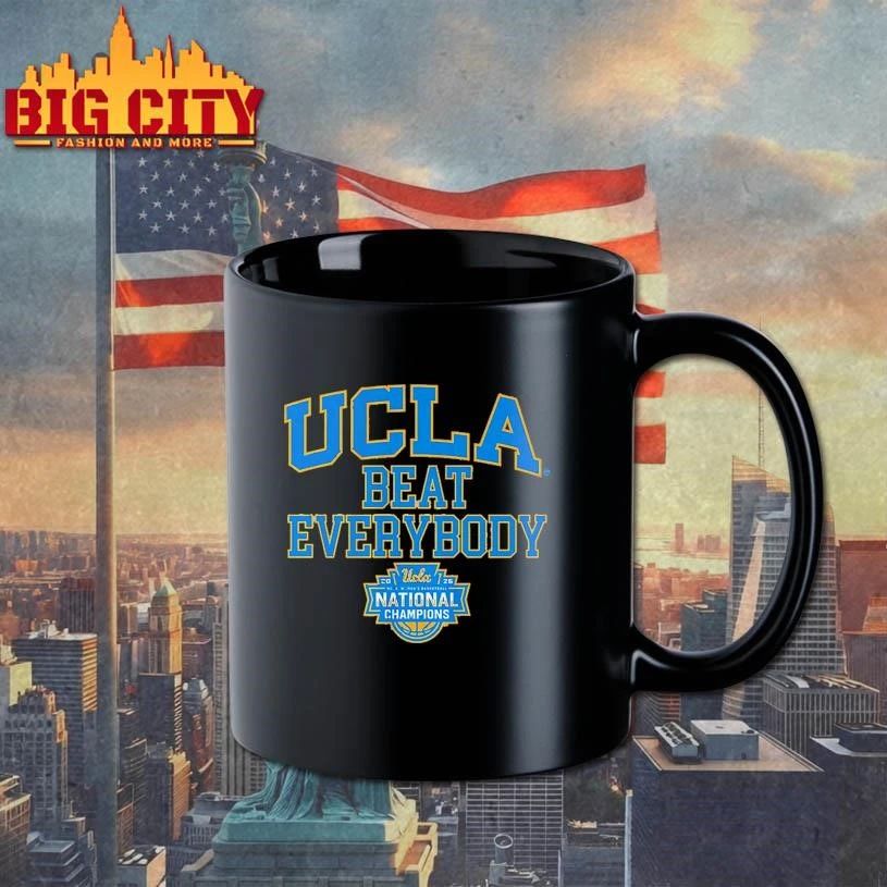 UCLA Bruins National Champions Beat Everybody WBB 2026Shirt