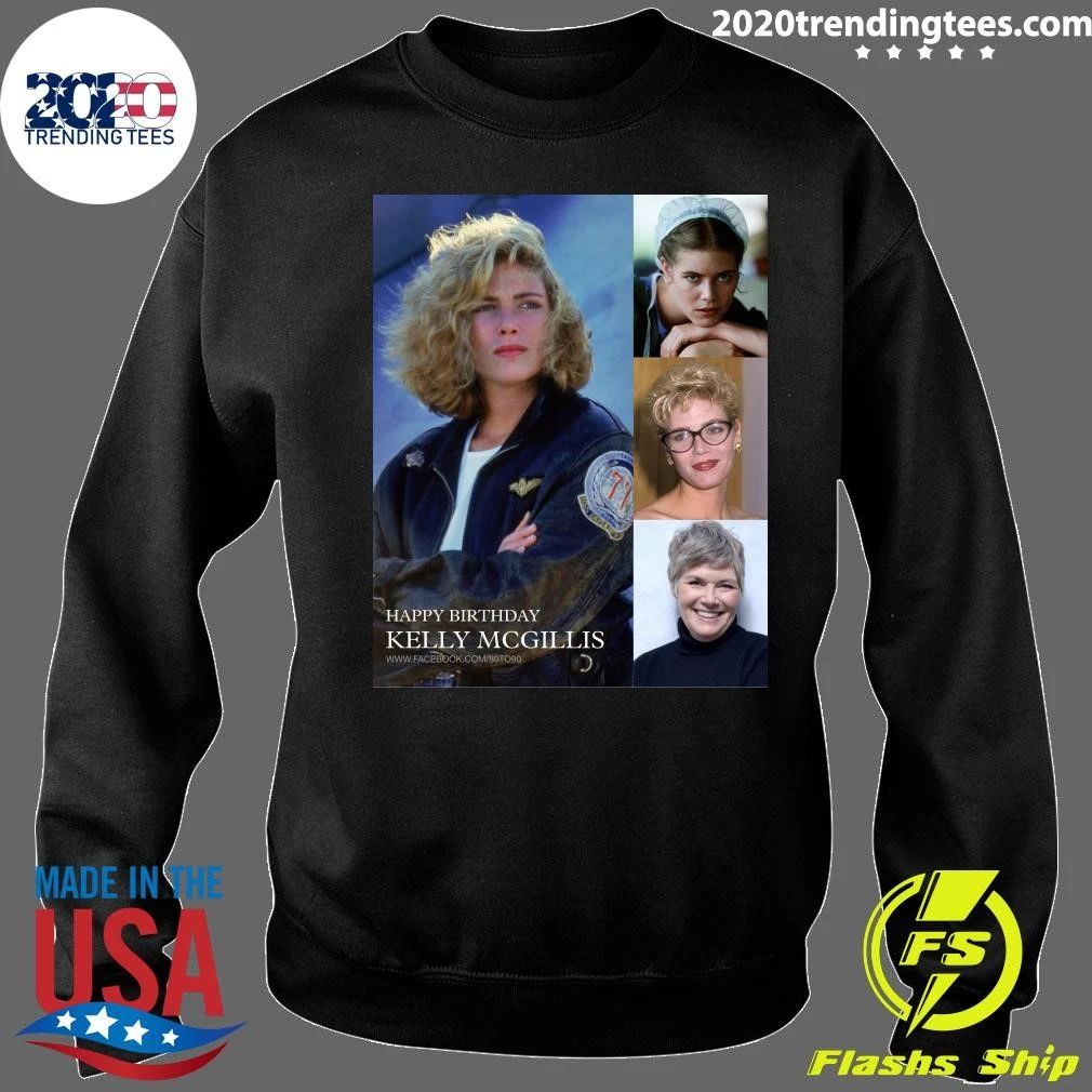 Happy 69th birthday to Kelly Ann McGillis Shirt
