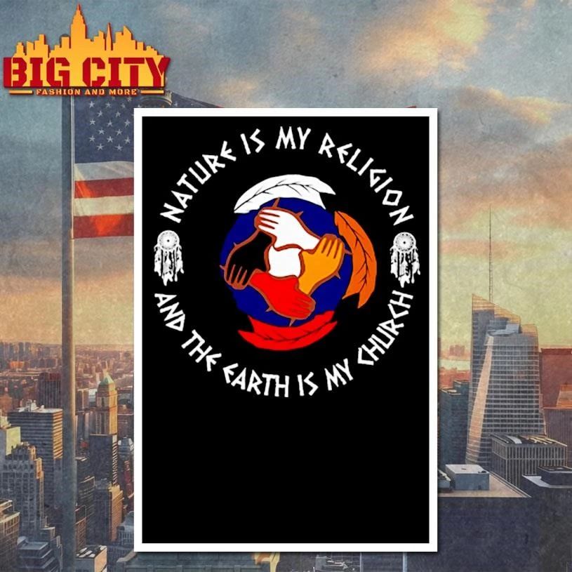 NATURE IS MY RELIGION Classic Shirt