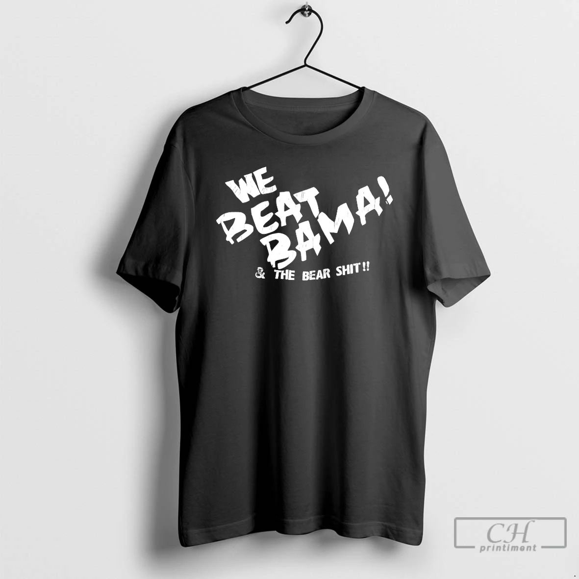 Classic We Beat Bama And The Bear Shit T Shirts