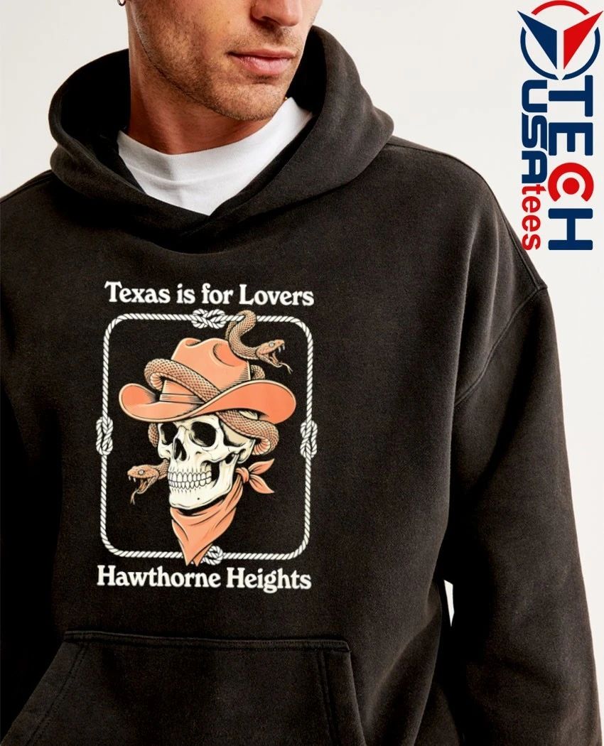 Texas is for lovers hawthorne heights cowboy skull shirt