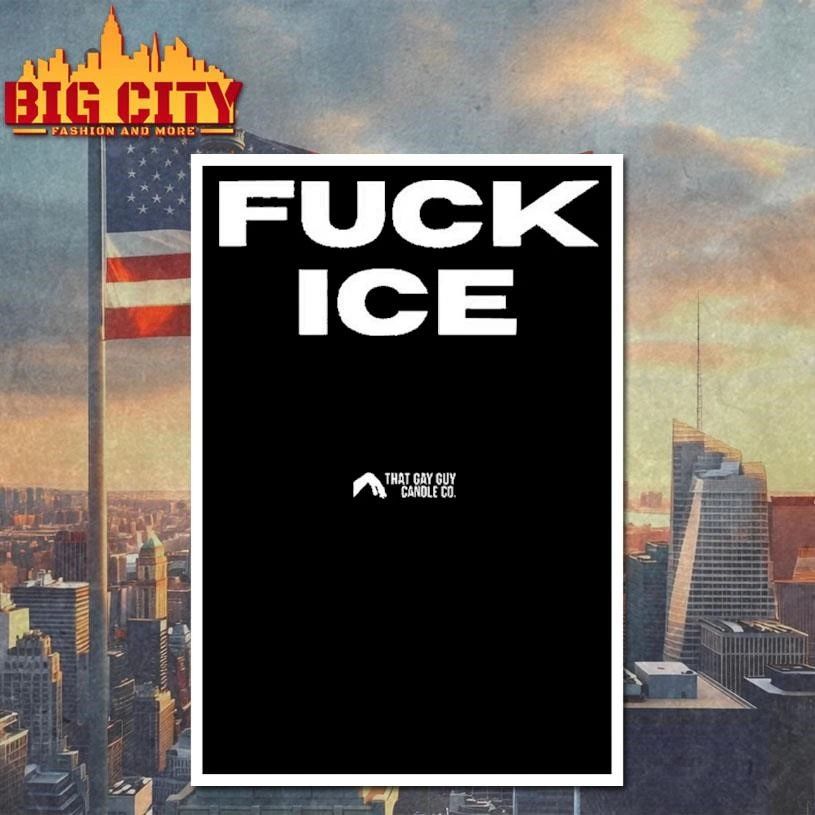 Fuck Ice That Gay Guy Candle Co Bold Minimalist Statement Shirt