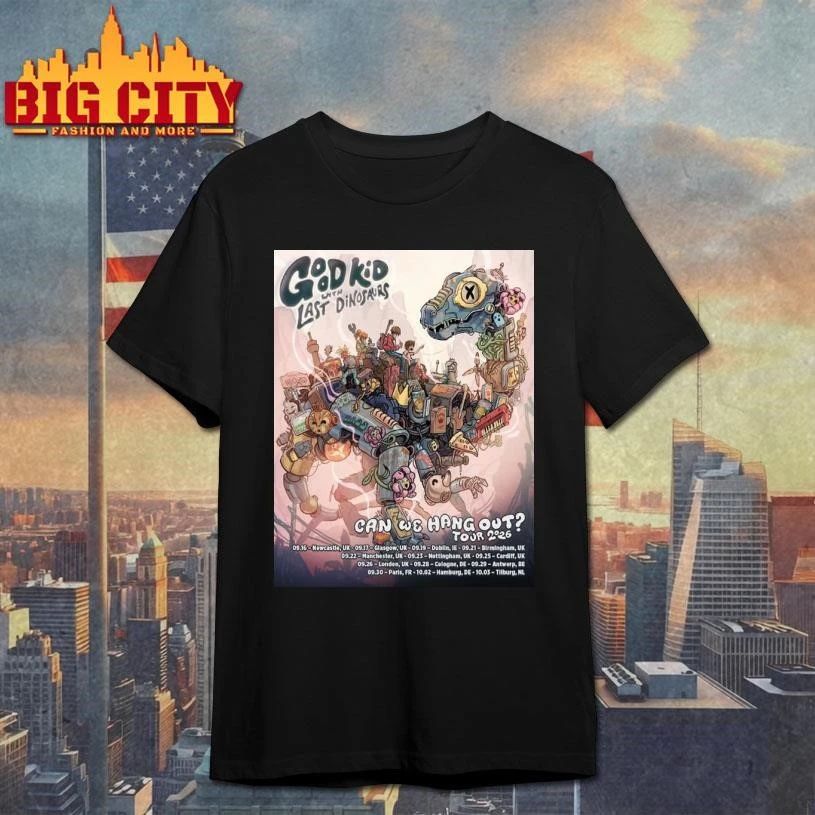 Good Kid Can We Hang Out EU UK Tour 2026 Schedule Tour Dates Poster Shirt