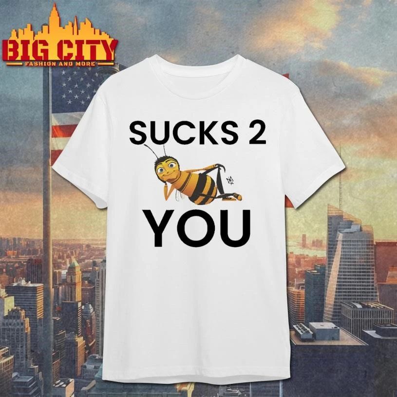 Barry B Benson Bee Movie Sucks 2 You meme shirt
