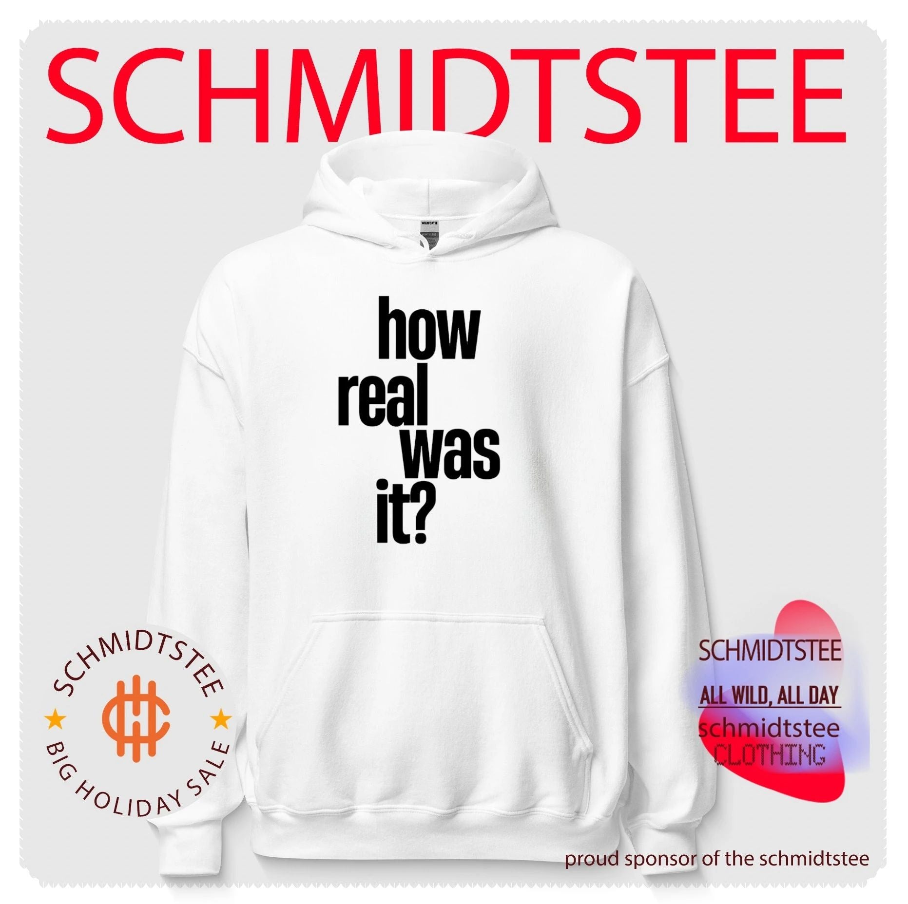 How Real Was It shirt